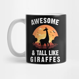 Giraffe Awesome and Tall Like Giraffes Vintage Sunset Theme Mug